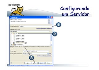Configurando
 um Servidor
 