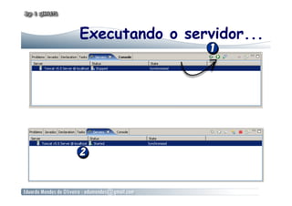 Executando o servidor...
 