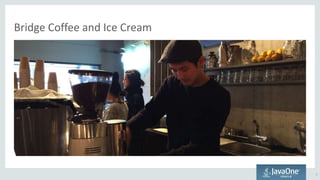 Bridge Coffee and Ice Cream
7
 