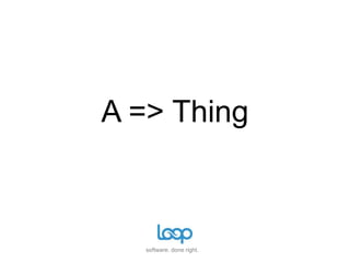 public Thing do(what: String) {  ...}