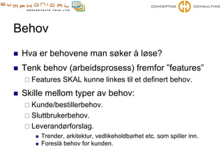 Effektive samarbeidspraksiser for kravhåndtering