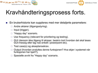 Effektive samarbeidspraksiser for kravhåndtering