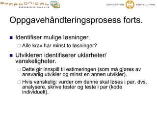 Effektive samarbeidspraksiser for kravhåndtering