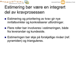 Effektive samarbeidspraksiser for kravhåndtering