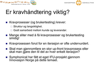 Effektive samarbeidspraksiser for kravhåndtering