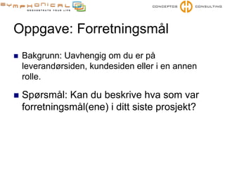 Effektive samarbeidspraksiser for kravhåndtering