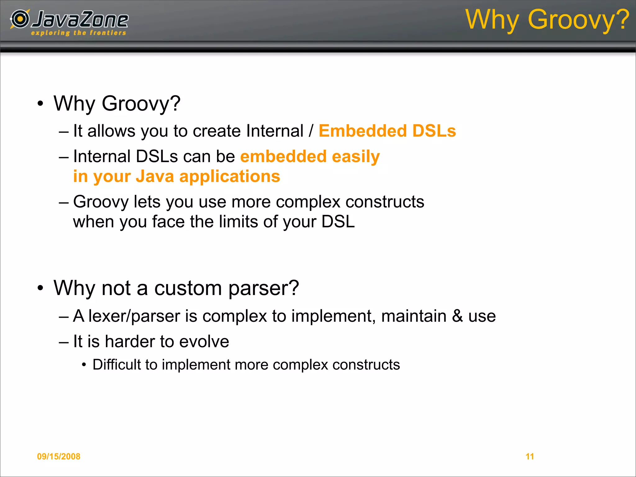 Writing Domain-Specific Languages in Groovy
