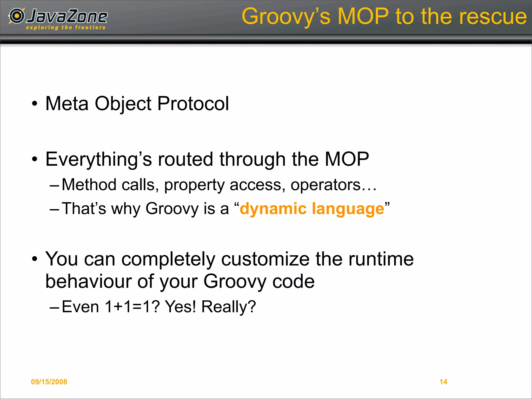 Writing Domain-Specific Languages in Groovy
