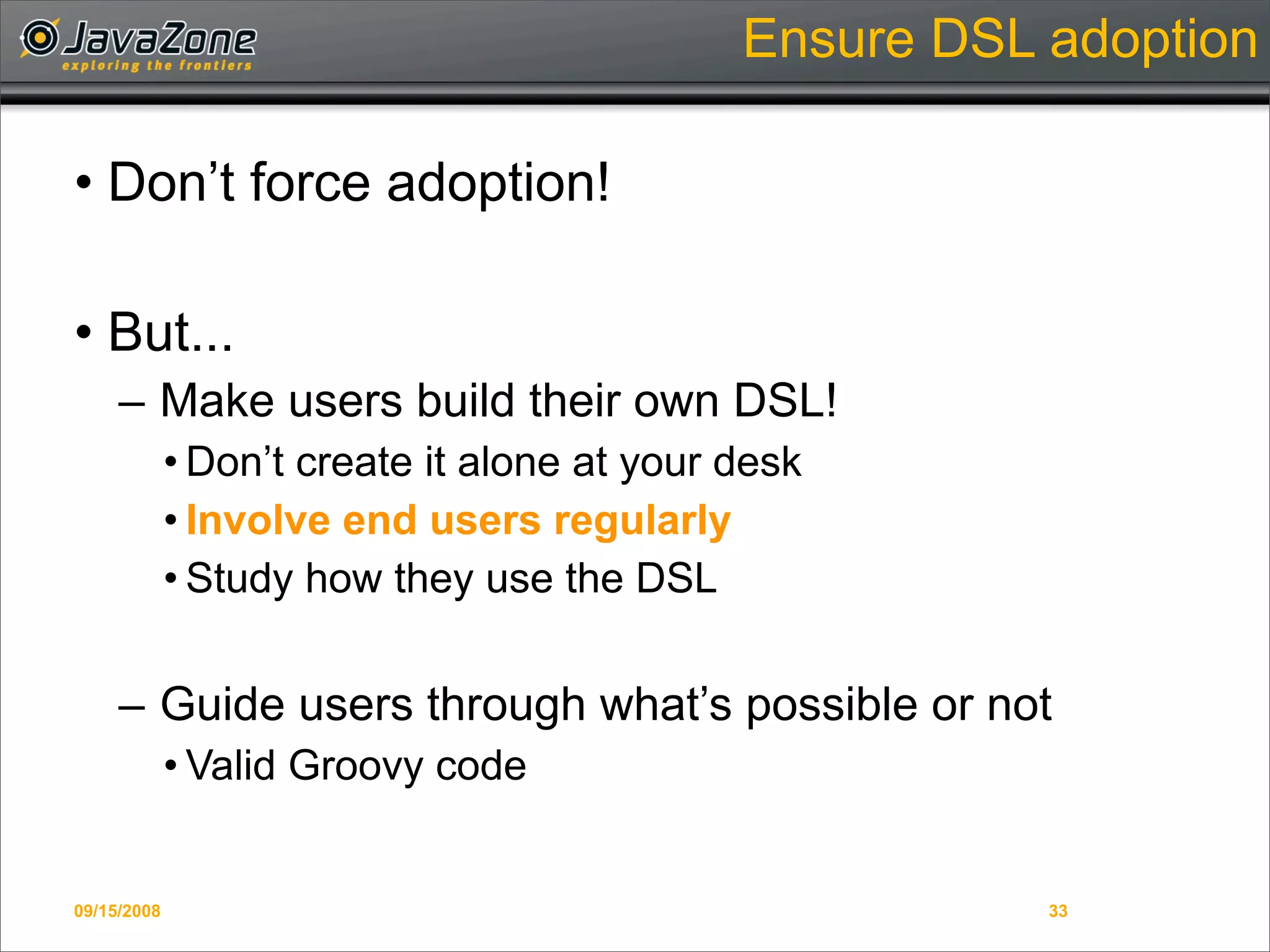Writing Domain-Specific Languages in Groovy
