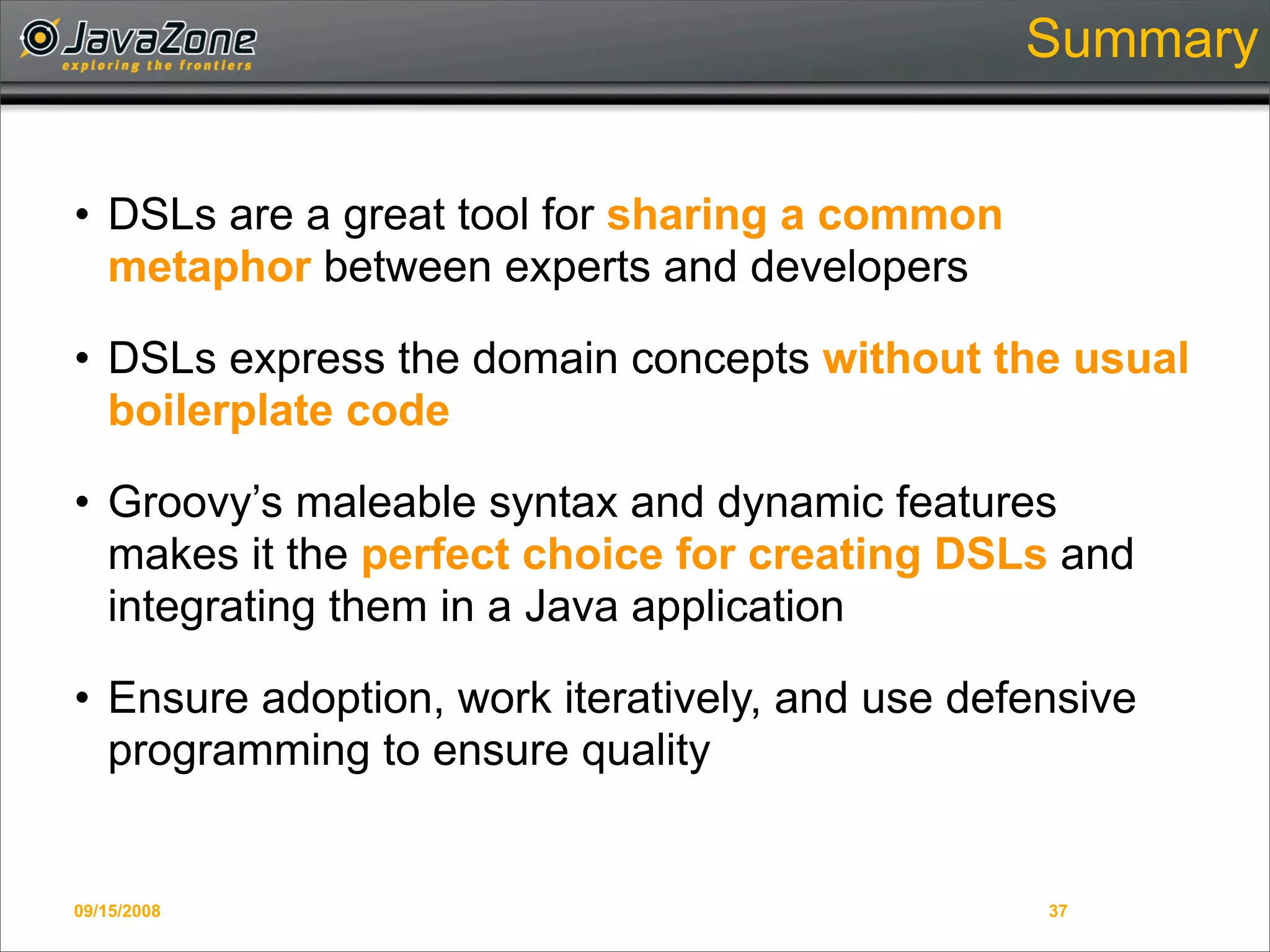 Writing Domain-Specific Languages in Groovy