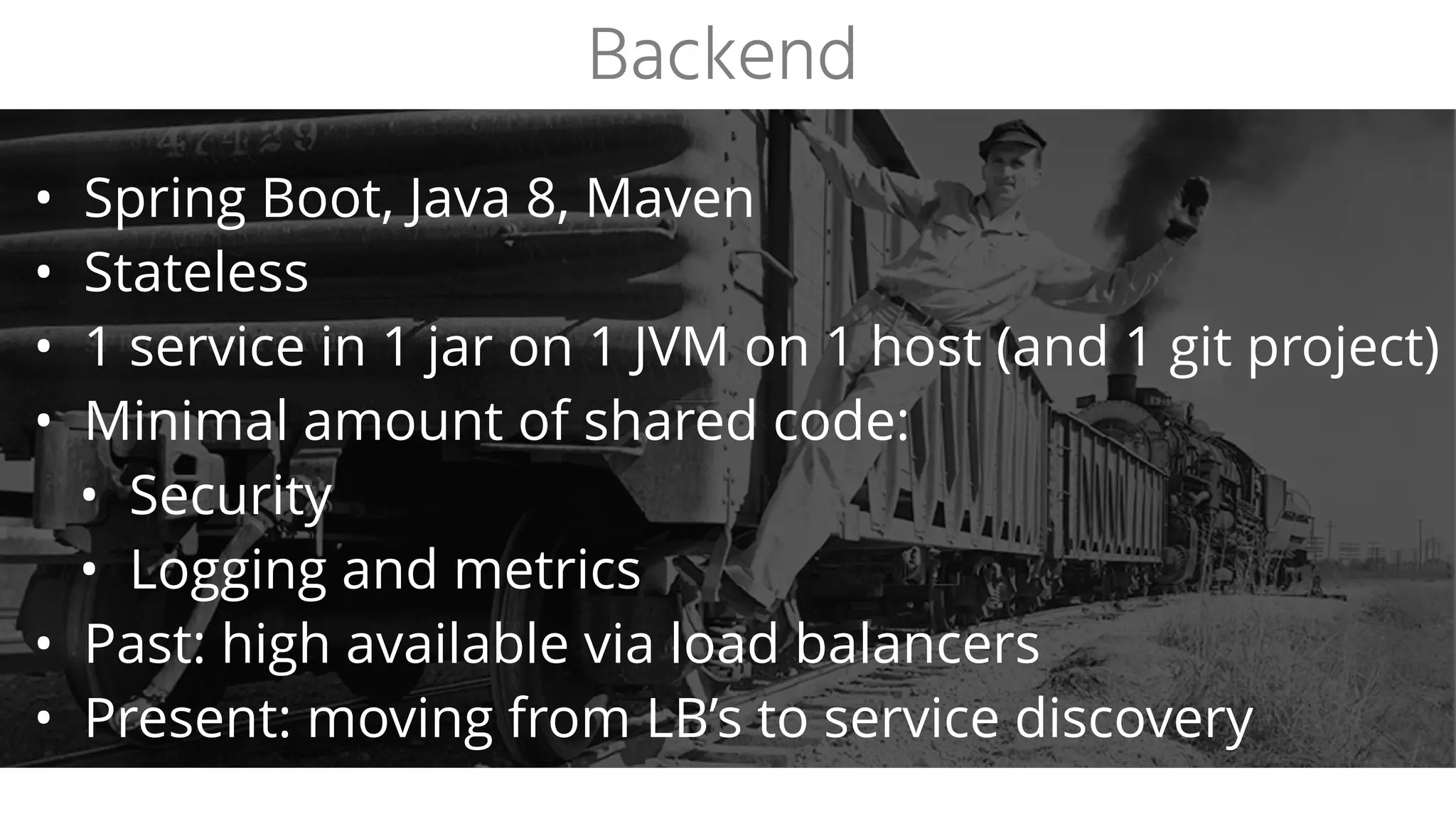 Service discovery
Why do we use service discovery?
• HA & load balancing without single points of failure
• Direct secure end-to-end client-service comm.
• Kerberos: picky on DNS verification
• Dynamic horizontal scaling
• Resilience: automated response to failure
• Location transparency
• Zero downtime deployments
 