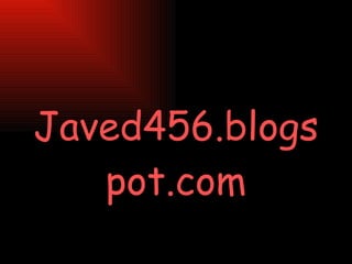 Javed456.blogspot.com 