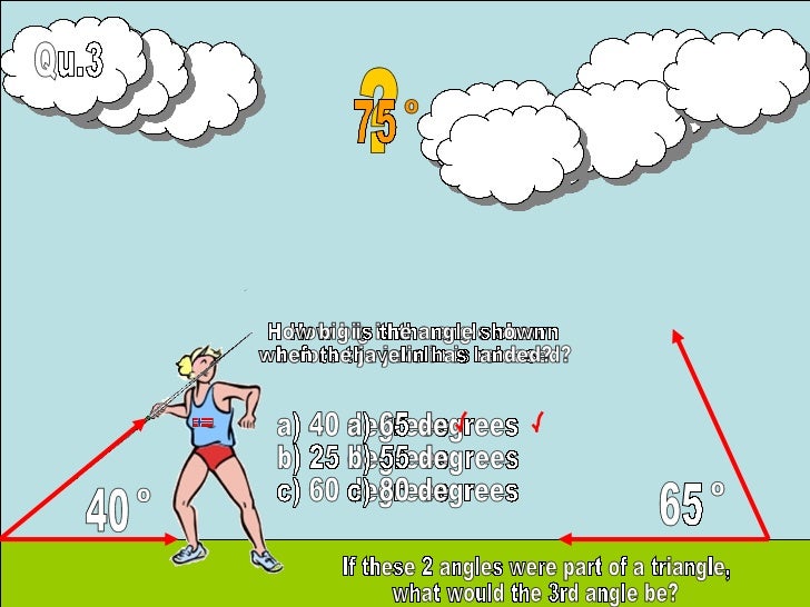 Javelin (Estimating Angles)