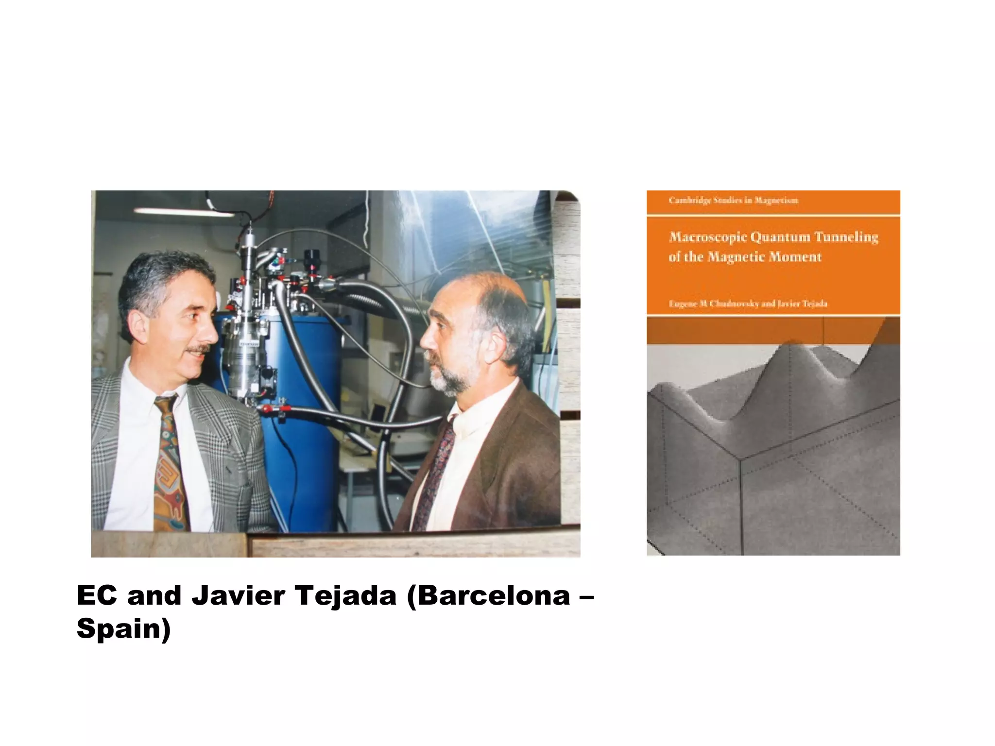 EC and Javier Tejada (Barcelona –
Spain)
 