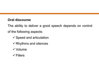 Modes of communication. The components of oral discourse. | PPTX