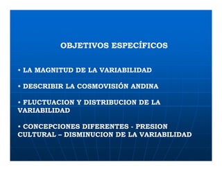 Factores preponderantes para la conservación de la Variabilidad de papas nativas en las comunidades campesinas de Amaru, Chahuaytire y Viacha – Pisac – Cusco