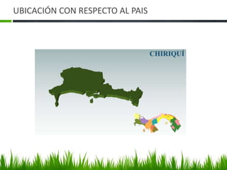 UBICACIÓN CON RESPECTO AL PAIS
 