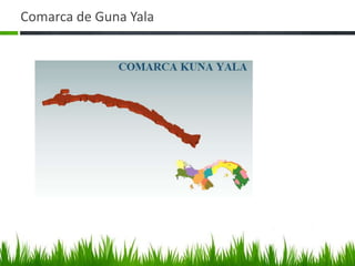 Comarca de Guna Yala
 