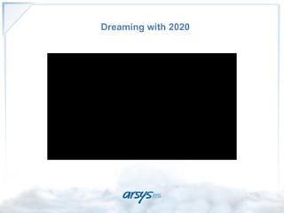 Dreaming with 2020
 