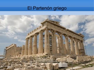 El Partenón griego 