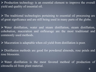 extraction of essential oil from aromatic plants | PPTX