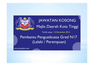 Jawatan Kosong Majlis Daerah Kota Tinggi Johor