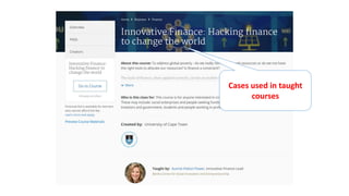 Cases used in taught
courses
 