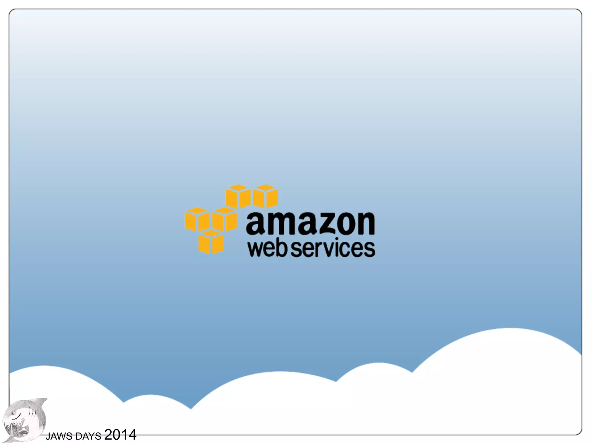 5454
JAWS DAYS 2014
BIツールで解析する
!  テーブルの定義
!  S3からのデータロード
CREATE  TABLE  cﬂog  (
        recordid  VARCHAR,
        ts  CHAR,
        uri  VARCHAR,
        edge  CHAR,
        count  INTEGER
)
SORTKEY(ts);
COPY  cﬂog  
FROM
      's3://BUCKET_̲NAME/PREFIXʼ’  CREDENTIALS  
'aws_̲access_̲key_̲id=AAAAA;aws_̲secret_̲access_̲key=BBBBʼ’
DELIMITER  't'  
MAXERROR  200;
 