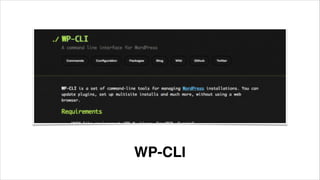 WP-CLI
 