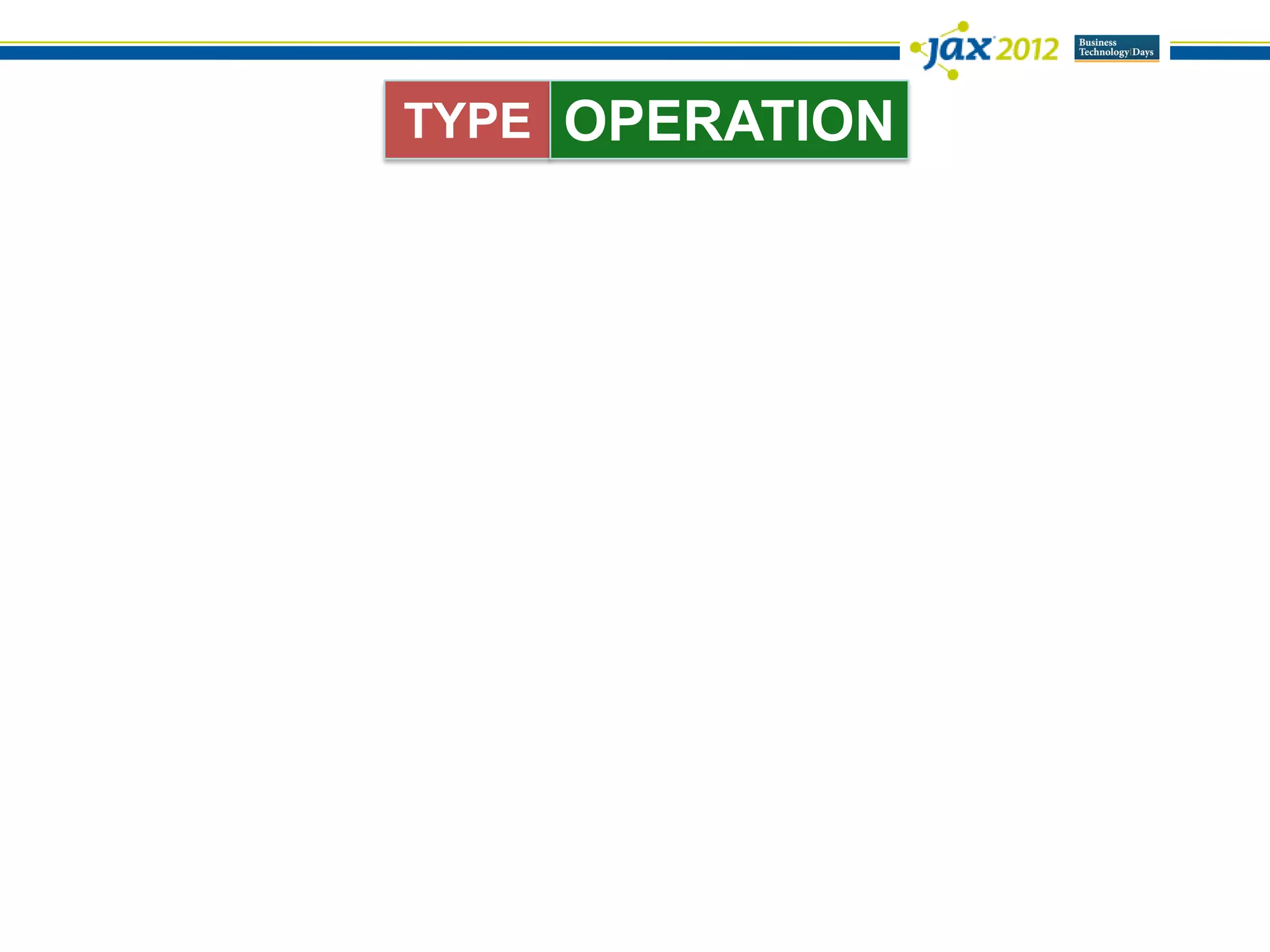 TYPE OPERATION
 