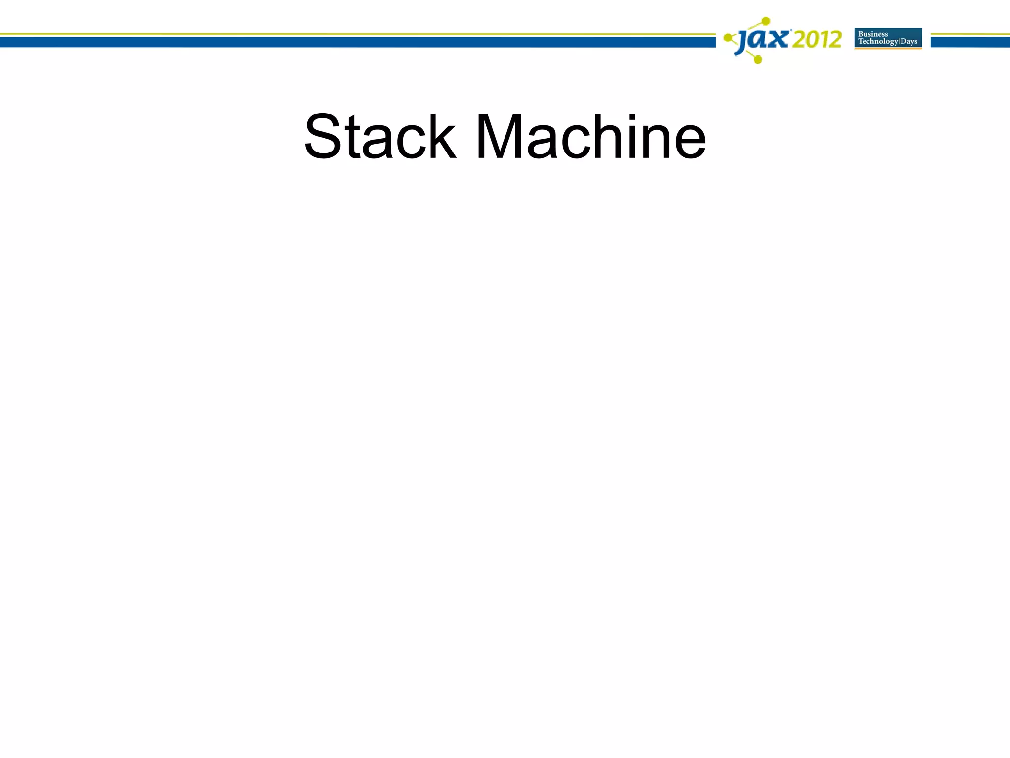 Stack Machine
 