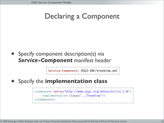 JAX 09 - OSGi Service Components Models