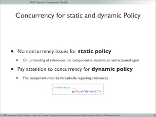 JAX 09 - OSGi Service Components Models