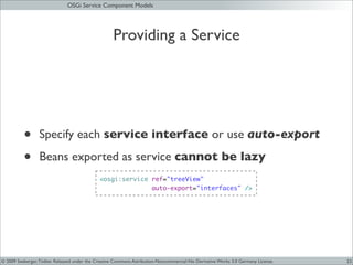 JAX 09 - OSGi Service Components Models
