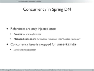 JAX 09 - OSGi Service Components Models