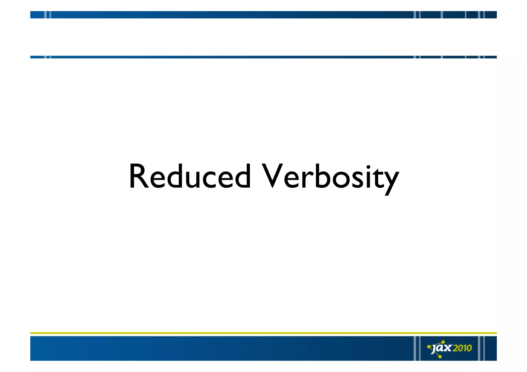 Reduced Verbosity 