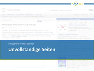 hängende Werbebanner

Unvollständige Seiten
 