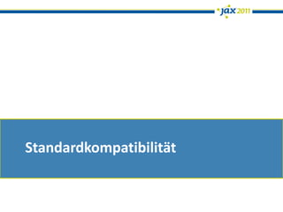 Standardkompatibilität
 