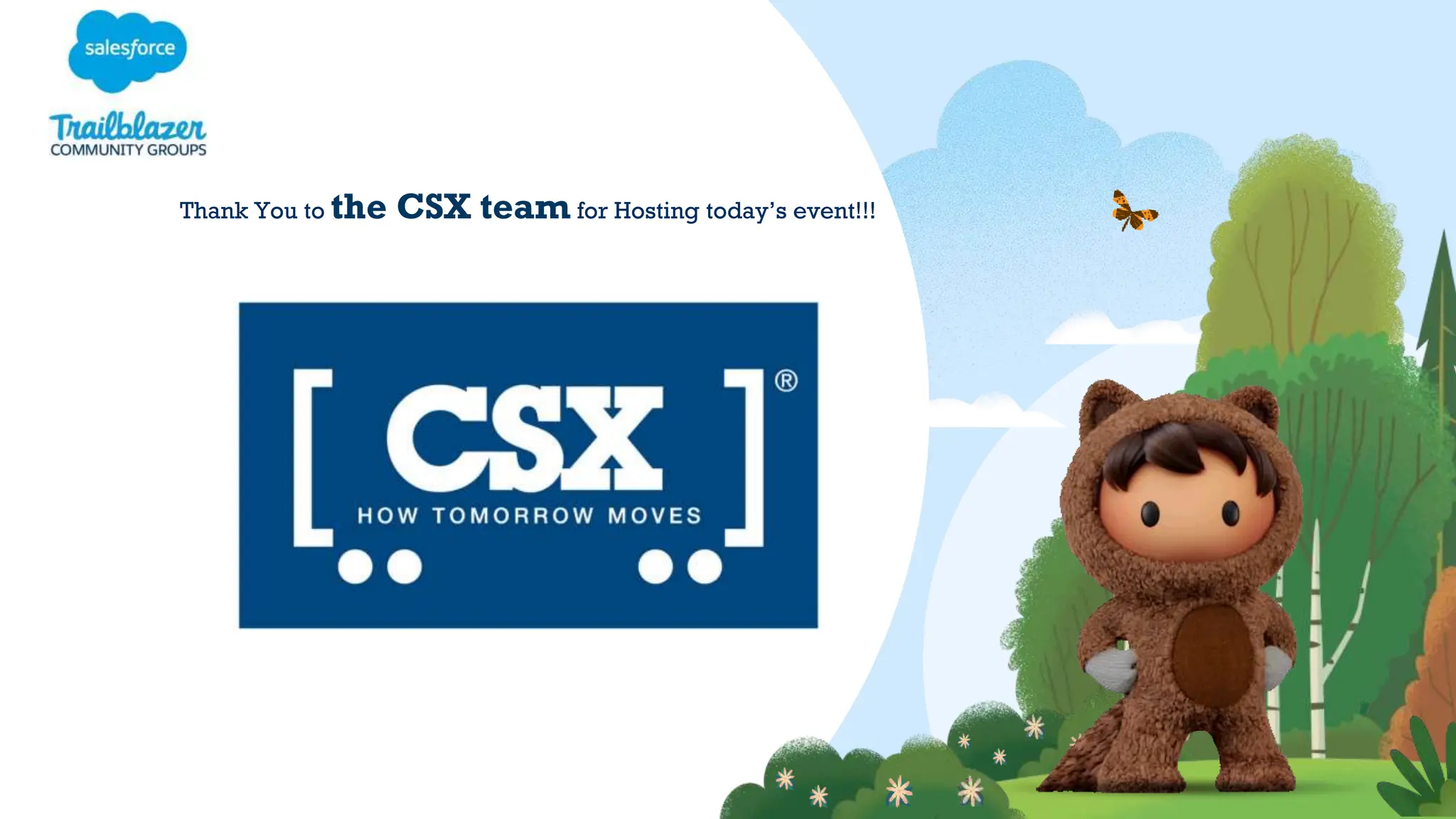 Thank You to the CSX team for Hosting today’s event!!!
 