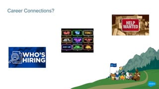 Career Connections?
 