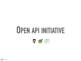 ixchelruiz
OPEN API INITIATIVE
 
