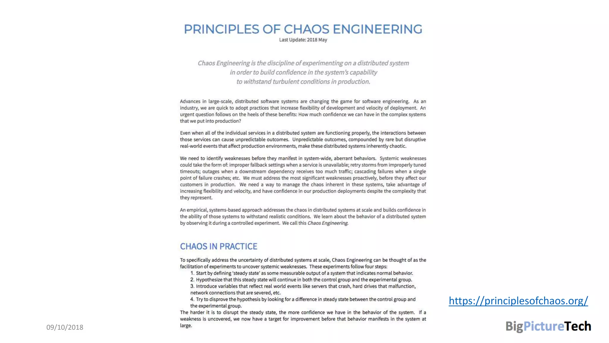 09/10/2018 @danielbryantuk
https://principlesofchaos.org/
 