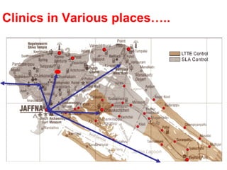 Clinics in Various places….. 