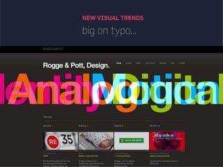 NEW VISUAL TRENDS
big on typo...
 