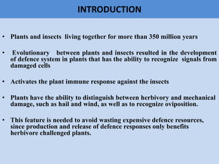 Defense Mechanism in Plants Against Insects | PPTX