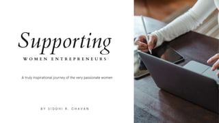 Supporting Women Entrepreneurs | PPTX