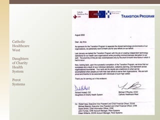 Catholic Healthcare West Daughters of Charity Health System Perot Systems 