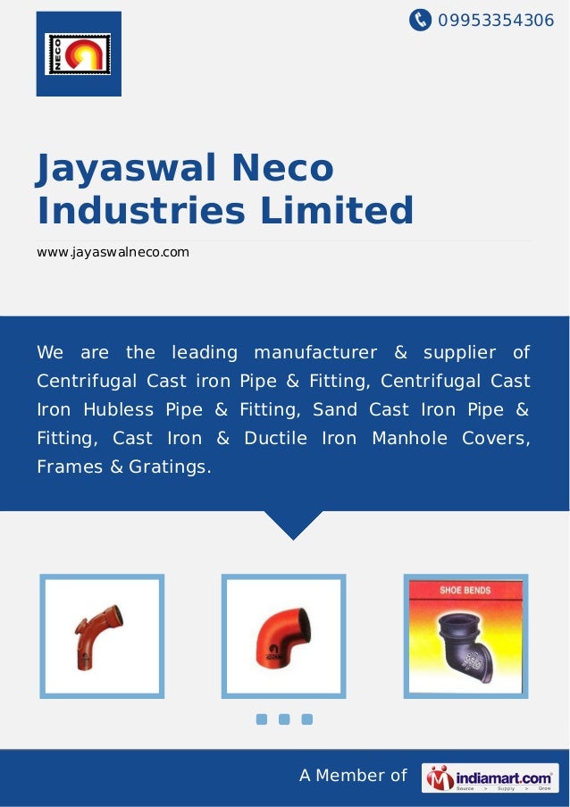 Jayaswal Neco Industries Limited, Nagpur, Centrifugal Pipe Fittings