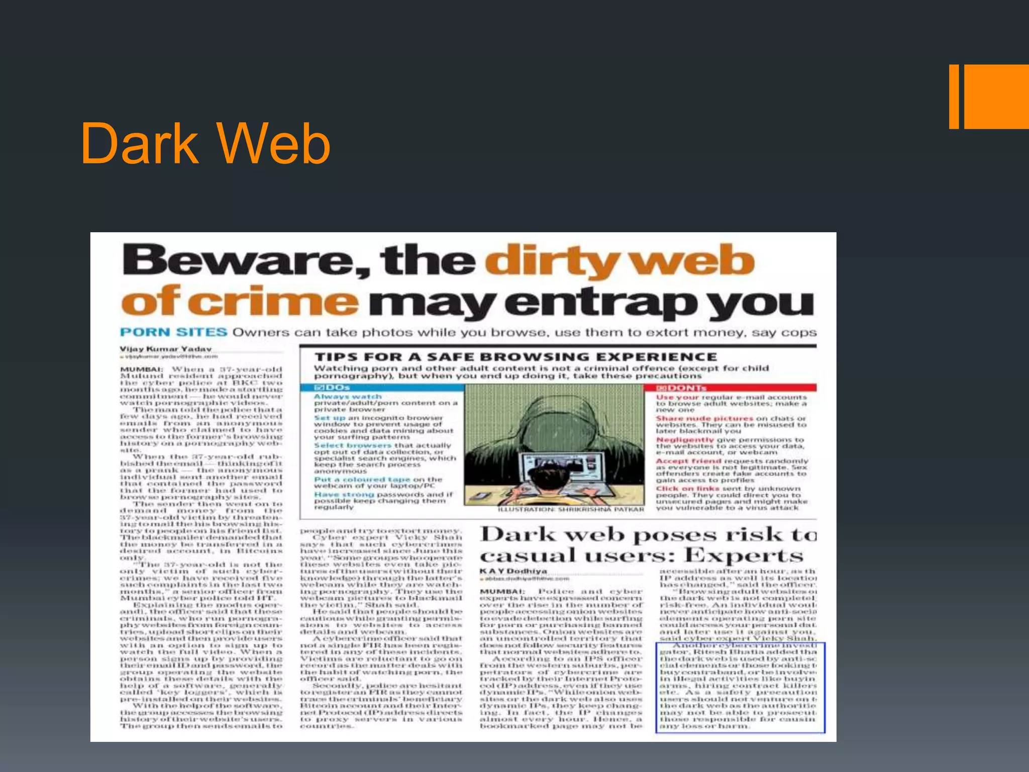 Dark Web
 
