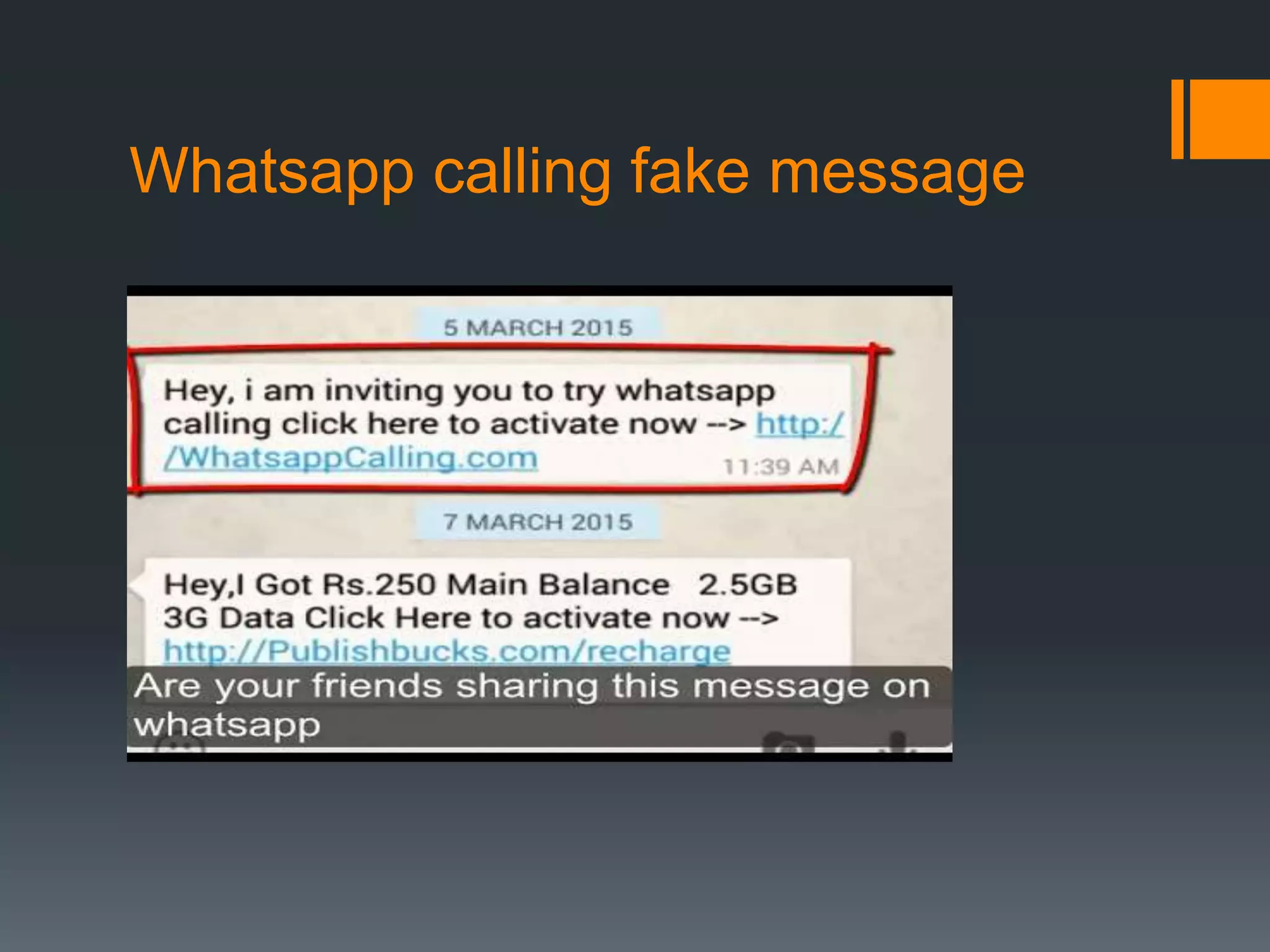 Whatsapp calling fake message
 